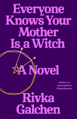 EVERYONE KNOWS YOUR MOTHER IS A WITCH (signed)