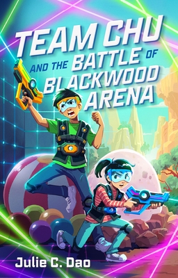 Team Chu and the Battle of Blackwood Arena (Team Chu, 1)