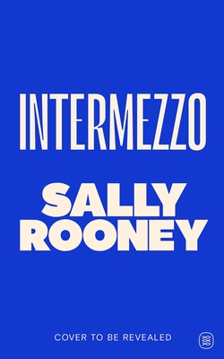 Intermezzo: A Novel
