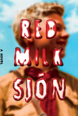 Image for Red Milk: A Novel