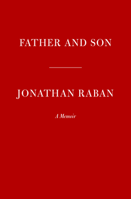 Father and Son: A Memoir