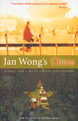 Image for Jan Wong's China
