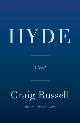 Hyde: A Novel