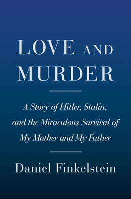 Two Roads Home: Hitler, Stalin, and the Miraculous Survival of My Family