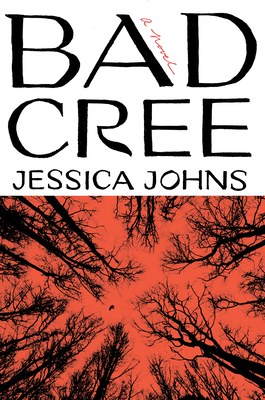 Image for Bad Cree: A Novel