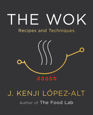 Image for The Wok: Recipes and Techniques