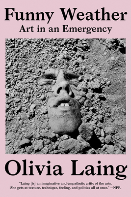 Funny Weather: Art in an Emergency