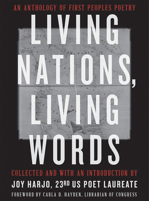 Image for Living Nations, Living Words: An Anthology of First Peoples Poetry