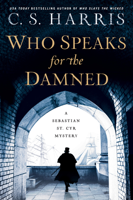 Image for Who Speaks for the Damned (Sebastian St. Cyr Mystery)