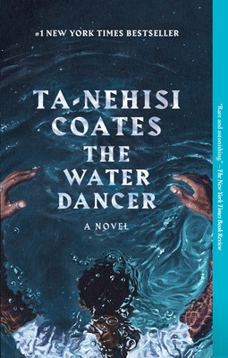 Image for The Water Dancer: A Novel