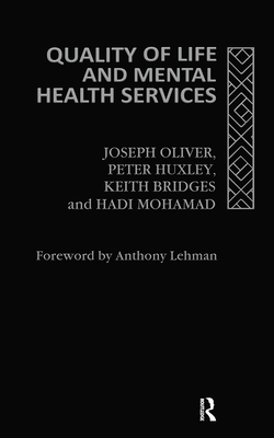 Quality of Life and Mental Health Services