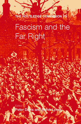 The Routledge Companion to Fascism and the Far Right (Routledge Companions to History)