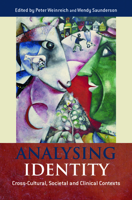 Analysing Identity: Cross-Cultural, Societal and Clinical Contexts