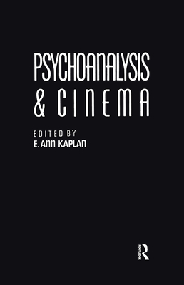 Psychoanalysis & cinema (AFI film readers)
