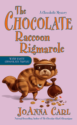 Image for The Chocolate Raccoon Rigmarole (Chocoholic Mystery)