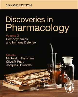 Hemodynamics and Immune Defense: Discoveries in Pharmacology, Volume 3 (Advanced Forensic Science Series)