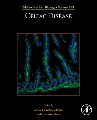 Celiac Disease (Volume 179) (Methods in Cell Biology, Volume 179)