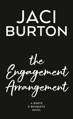 Image for The Engagement Arrangement (A Boots and Bouquets Novel)