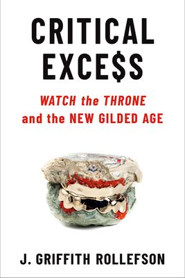 Critical Excess: Watch the Throne and the New Gilded Age (Tracking Pop)
