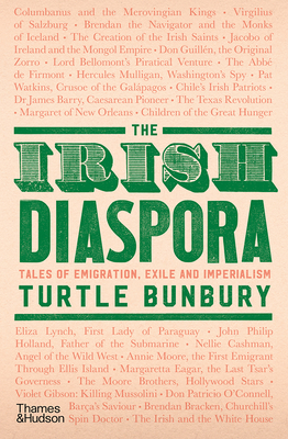 Irish Diaspora: Tales of Emigration, Exile and Imperialism