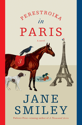 Perestroika in Paris: A novel