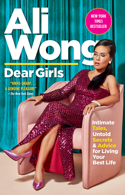 DEAR GIRLS: INTIMATE TALE, UNTOLD SECRETS & ADVICE