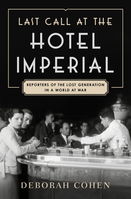 Last Call At The Hotel Imperial