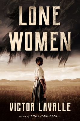 Lone Women: A Novel