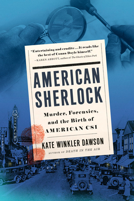 Image for American Sherlock: Murder, Forensics, and the Birth of American CSI