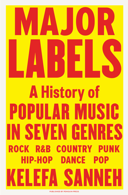 Major Labels A History of Popular Music in Seven Genres