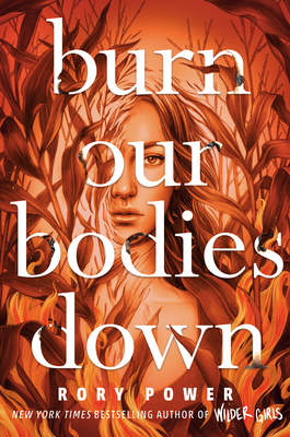 Image for Burn Our Bodies Down Burn Our Bodies Down
