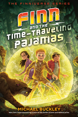 Image for Finn and the Time-Traveling Pajamas (The Finniverse series) Finn and the Time-Traveling Pajamas (The Finniverse series)