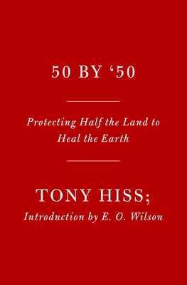 Rescuing the Planet: Protecting Half the Land to Heal the Earth