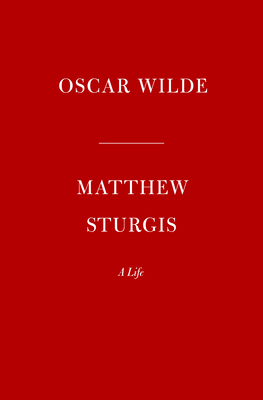 Oscar Wilde: A Life