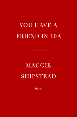 You Have a Friend in 10A Stories