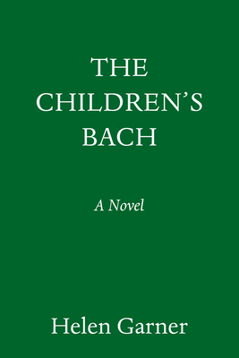 The Children's Bach: A Novel