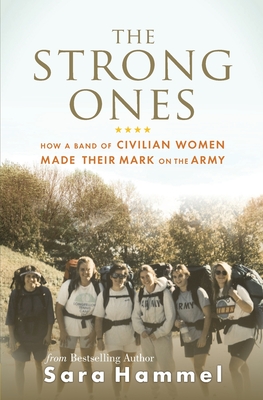 The Strong Ones: How A Band Of Civilian Women Made