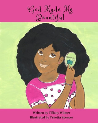 God Made Me Beautiful