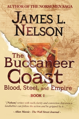 The Buccaneer Coast (Blood, Steel, and Empire)