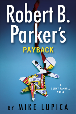 Robert B. Parker's Payback (Sunny Randall)