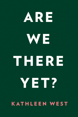 Are We There Yet
