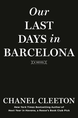 Our Last Days in Barcelona