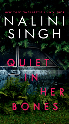 Quiet In Her Bones