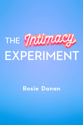Intimacy Experiment