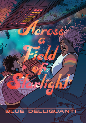 Image for Across a Field of Starlight: (A Graphic Novel)
