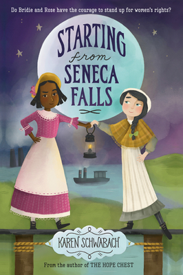 Image for Starting from Seneca Falls Starting from Seneca Falls