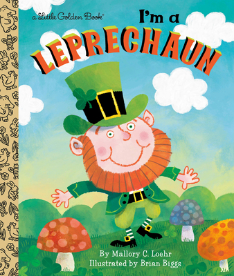 I'M A LEPRECHAUN (LITTLE GOLDEN BOOK)