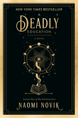 Image for A Deadly Education: A Novel (The Scholomance)