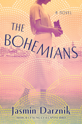 The Bohemians: A Novel
