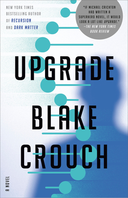Upgrade: A Novel